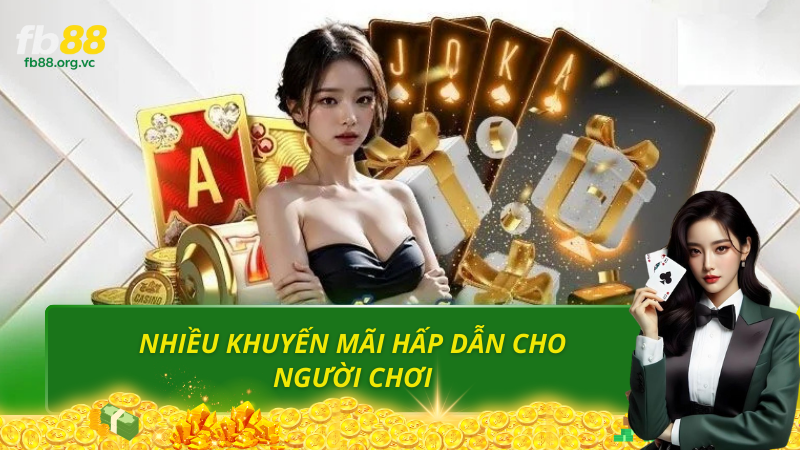 Nhiều chương trình khuyến mãi dành cho người chơi