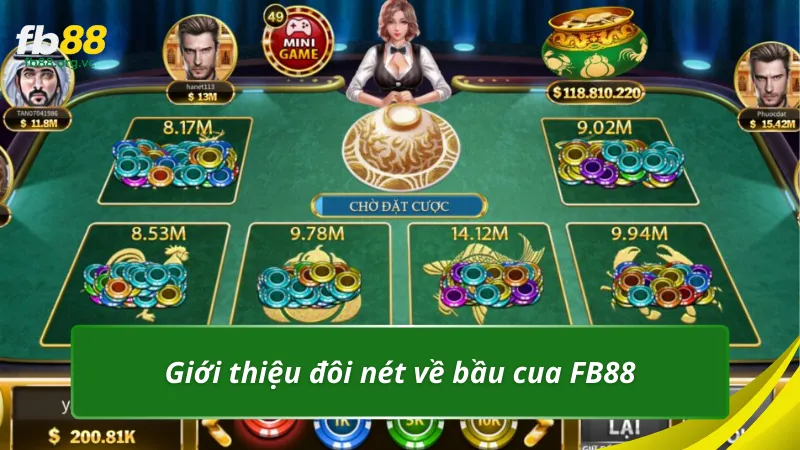 Giới thiệu đôi nét về bầu cua FB88